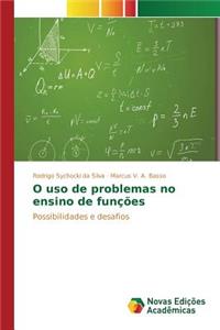 O uso de problemas no ensino de funções