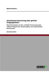 Gemeinsame Erinnerung oder geteilte Vergangenheit?