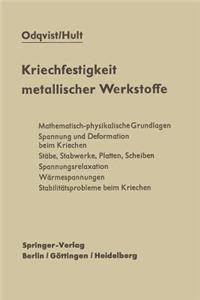 Kriechfestigkeit Metallischer Werkstoffe