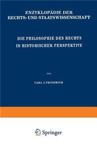 Die Philosophie des Rechts in Historischer Perspektive