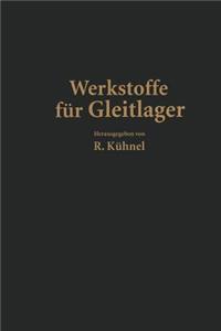 Werkstoffe Für Gleitlager