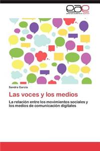 Las Voces y Los Medios