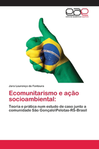 Ecomunitarismo e ação socioambiental