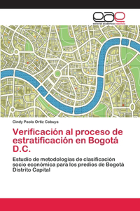 Verificación al proceso de estratificación en Bogotá D.C.