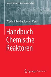 Handbuch Chemische Reaktoren