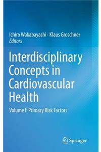 Interdisciplinary Concepts in Cardiovascular Health