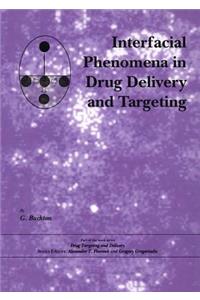 Interfacial Phenomena in Drug Delivery and Targeting