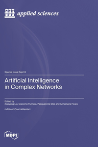 Artificial Intelligence in Complex Networks