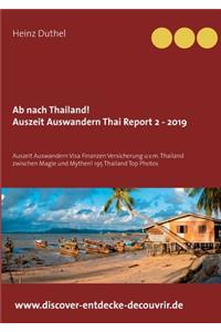 Ab nach Thailand Thailand Report 2 - 2019