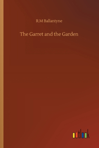 Garret and the Garden