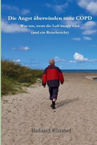 Angst überwinden trotz COPD