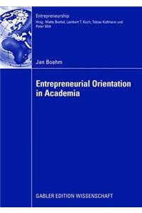 Entrepreneurial Orientation in Academia