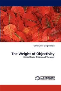 Weight of Objectivity