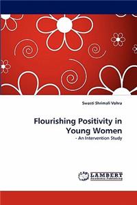 Flourishing Positivity in Young Women