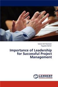 Importance of Leadership for Successful Project Management