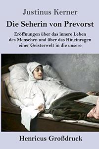 Seherin von Prevorst (Großdruck)