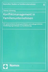 Konfliktmanagement in Familienunternehmen