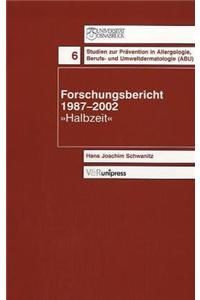 Forschungsbericht 1987--2002