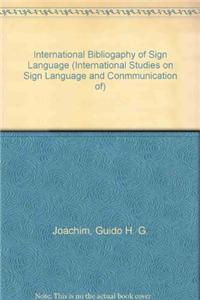 International Bibliogaphy of Sign Language