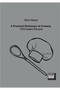 Practical Dictionary of Cookery