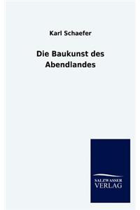 Baukunst des Abendlandes