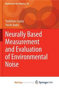 Neurally Based Measurement and Evaluation of Environmental Noise