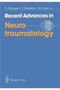 Recent Advances in Neurotraumatology