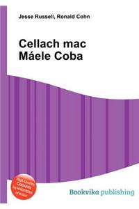 Cellach Mac Maele Coba