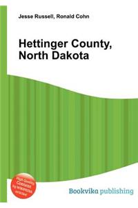 Hettinger County, North Dakota