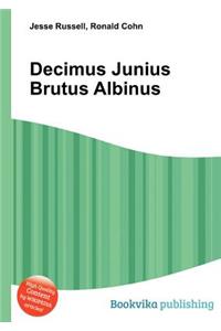 Decimus Junius Brutus Albinus