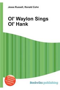 Ol' Waylon Sings Ol' Hank