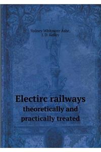 Electirc Railways Theoretically and Practically Treated