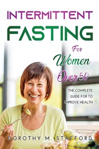 Intermittent fasting for women over 50