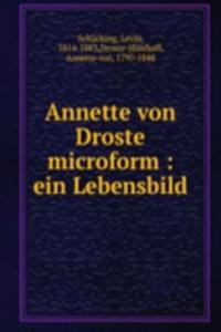 ANNETTE VON DROSTE MICROFORM EIN LEBENS