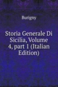 Storia Generale Di Sicilia, Volume 4, part 1 (Italian Edition)