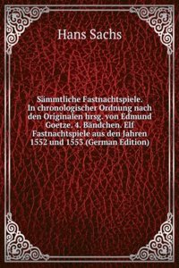 Sammtliche Fastnachtspiele