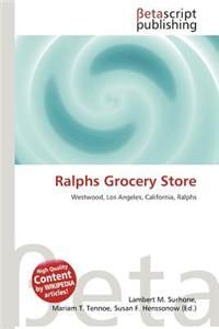 Ralphs Grocery Store