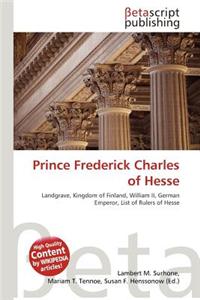 Prince Frederick Charles of Hesse