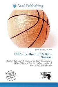 1986-87 Boston Celtics Season