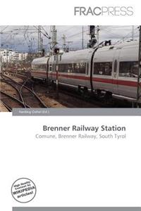 Brenner Railway Station