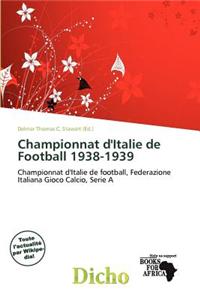 Championnat D'Italie de Football 1938-1939
