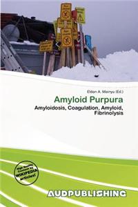 Amyloid Purpura
