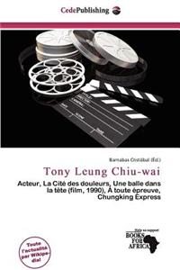 Tony Leung Chiu-Wai