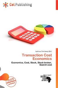 Transaction Cost Economics