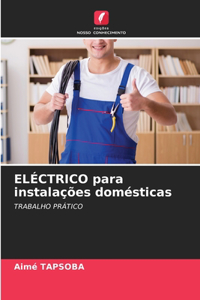 ELÉCTRICO para instalações domésticas
