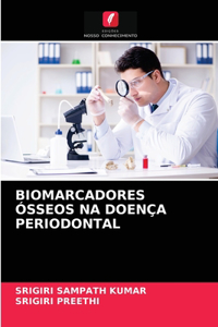 Biomarcadores Ósseos Na Doença Periodontal