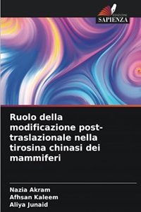 Ruolo della modificazione post-traslazionale nella tirosina chinasi dei mammiferi