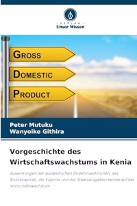 Vorgeschichte des Wirtschaftswachstums in Kenia