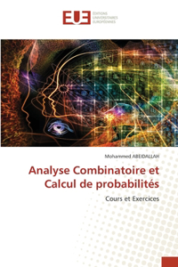 Analyse Combinatoire et Calcul de probabilités