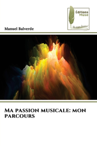 Ma passion musicale